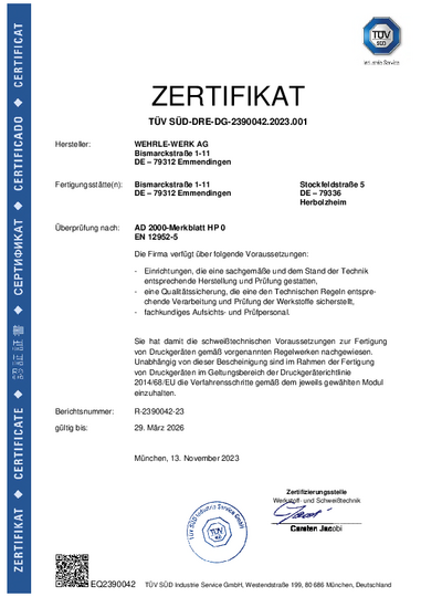 Approval in accordance with AD2000 data sheet HP 0 / TRD 201 / EN 12952-5 and DIN EN 3834-2 for the manufacture of pressure equipment in accordance with the Pressure Equipment Directive 97/23/EC